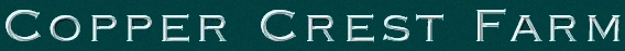Copper Crest Farm